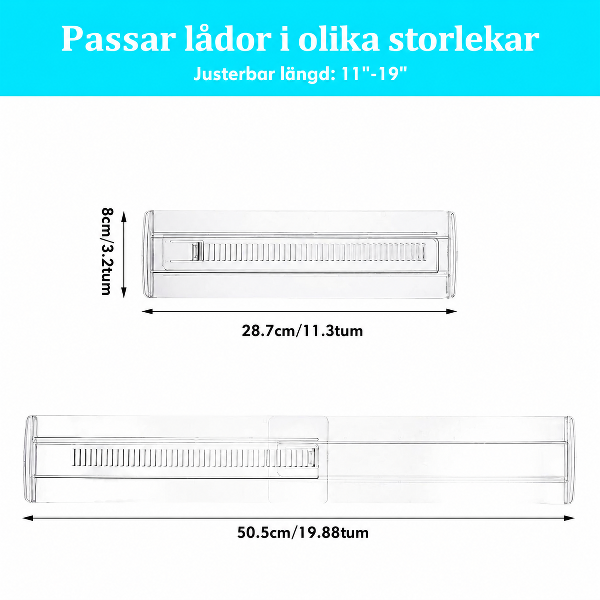 Justerbara lådinsatser – genomskinliga